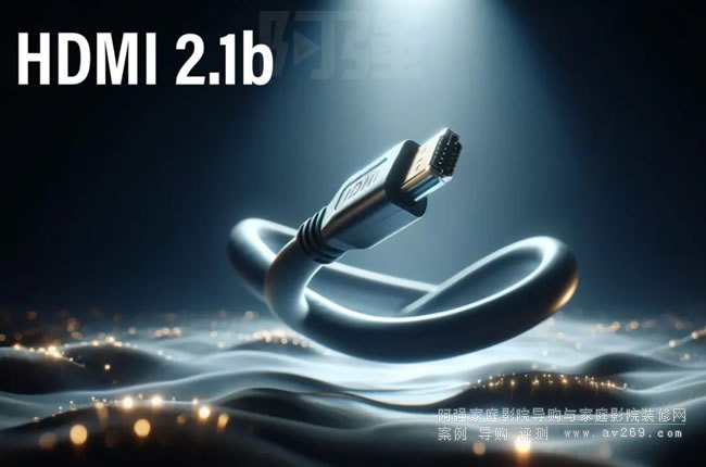 HDMI 2.1b ˣõͨźĹϢû