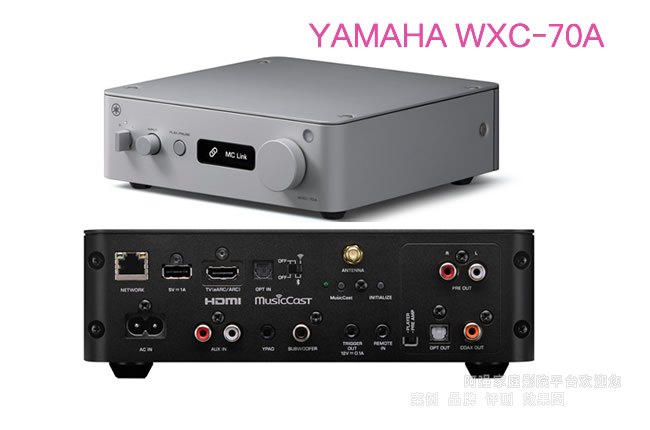 雅马哈流媒体前级WXC-70A